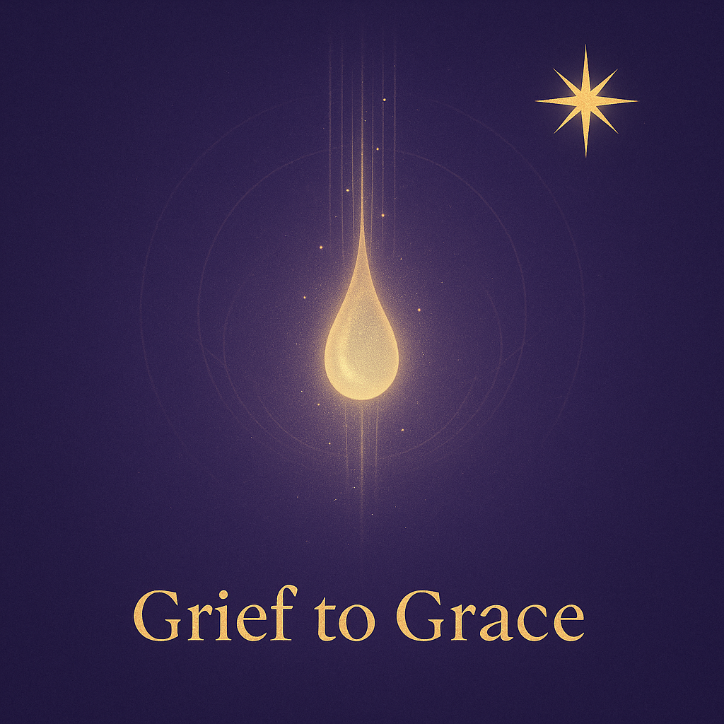 Grief to Grace