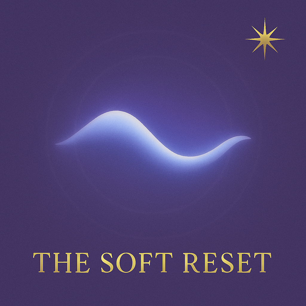 The Soft Reset